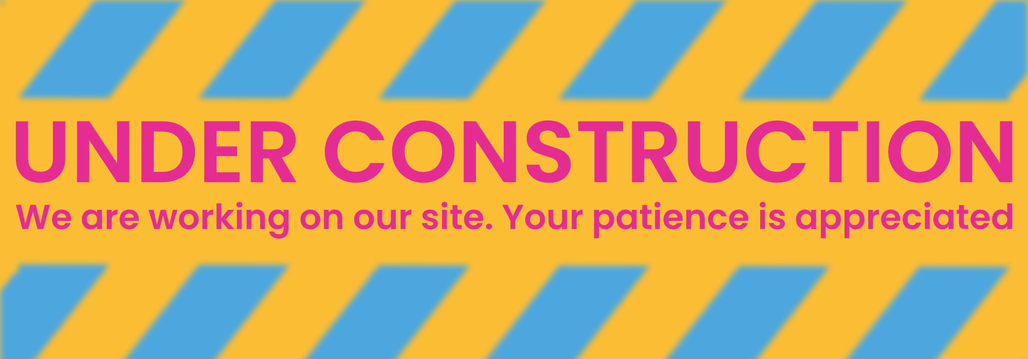 An under construction banner